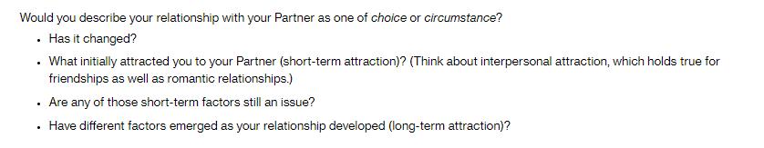 Would you describe your relationship with your Partner as one of choice or circumstance?  Has it changed? .