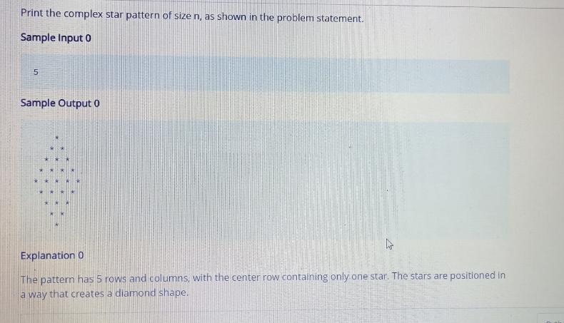 Print the complex star pattern of size n, as shown in the problem statement. Sample Input 0 5 Sample Output 0