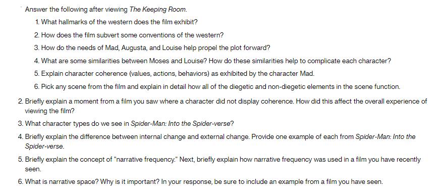 Answer the following after viewing The Keeping Room. 1. What hallmarks of the western does the film exhibit?