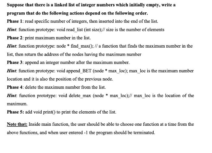 Suppose that there is a linked list of integer numbers which initially empty, write a program that do the