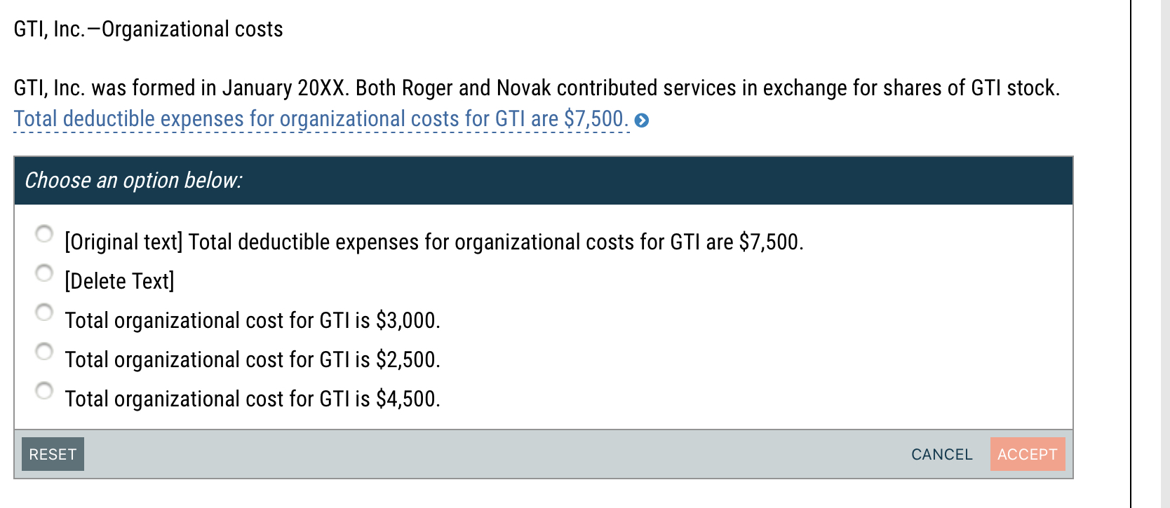 GTI, Inc.-Organizational costs GTI, Inc. was formed in January 20XX. Both Roger and Novak contributed