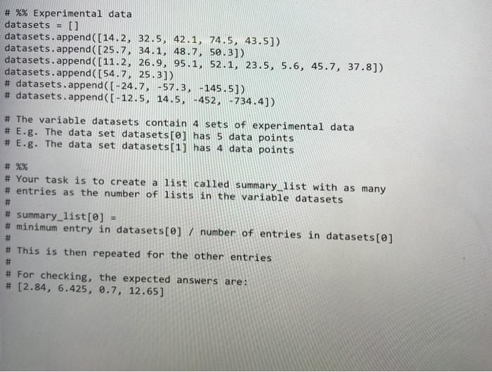 # % % Experimental data datasets = [] datasets.append ([14.2, 32.5, 42.1, 74.5, 43.5]) datasets.append