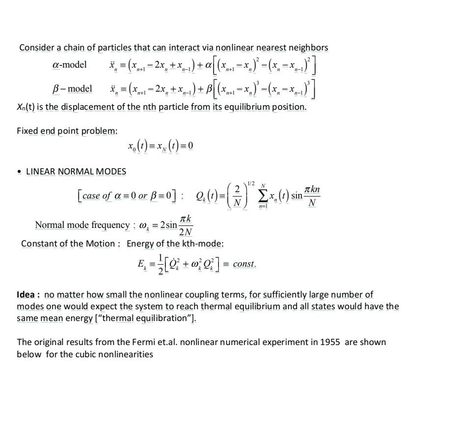 Consider a chain of particles that can interact via nonlinear nearest neighbors -model x = (x.  2x + x__) + [