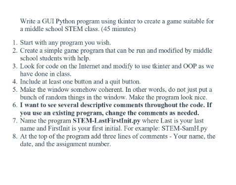 Write a GUI Python program using tkinter to create a game suitable for a middle school STEM class. (45