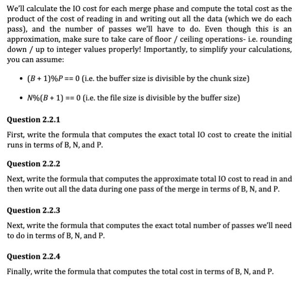 We'll calculate the 10 cost for each merge phase and compute the total cost as the product of the cost of