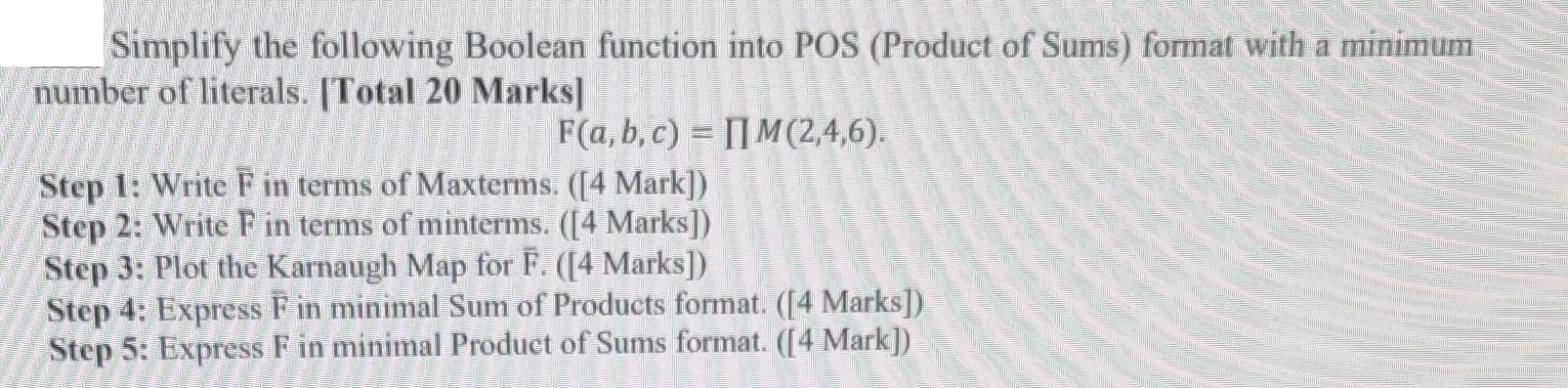 Simplify the following Boolean function into POS (Product of Sums) format with a minimum number of literals.