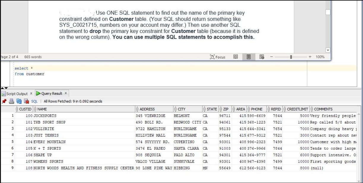 Page 2 of 4 665 words select * from customer 1 2 3 4 5 6 7 8 9 Script Output x Query Result x SQL Use ONE SQL