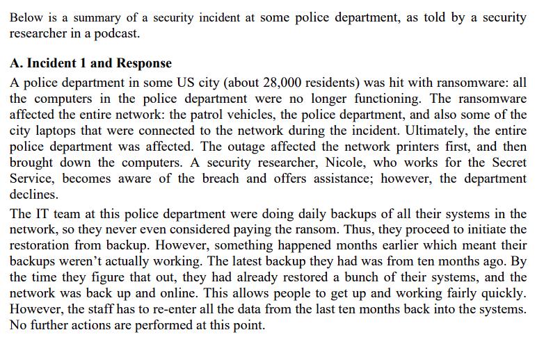 Below is a summary of a security incident at some police department, as told by a security researcher in a