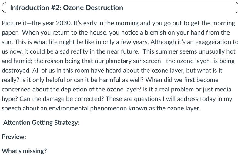Introduction #2: Ozone Destruction Picture it-the year 2030. It's early in the morning and you go out to get