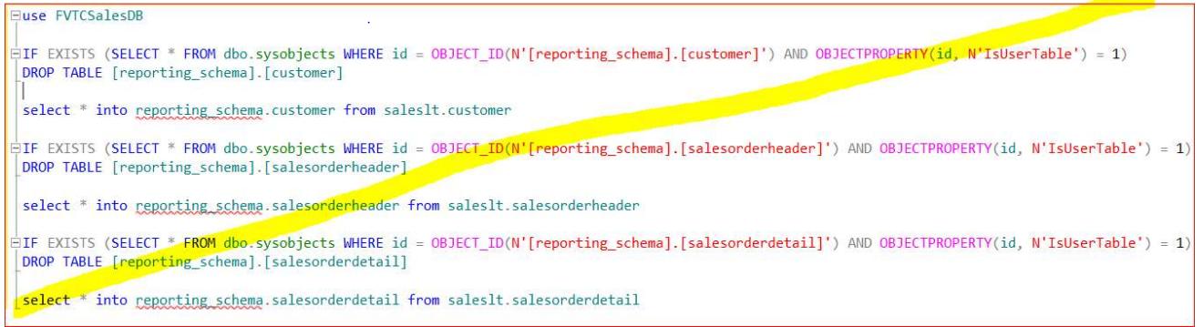 Buse FVTCSalesDB. EIF EXISTS (SELECT * FROM dbo.sysobjects WHERE id = OBJECT_ID(N' [reporting_schema].