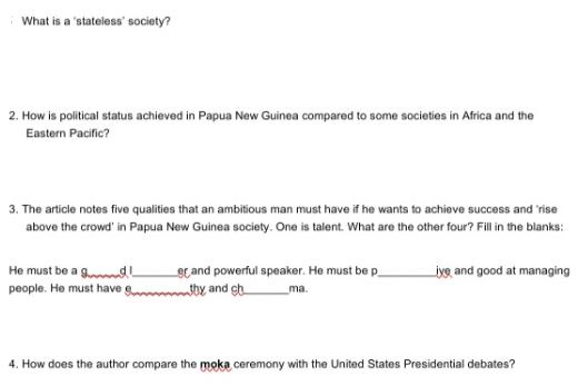 What is a 'stateless' society? 2. How is political status achieved in Papua New Guinea compared to some
