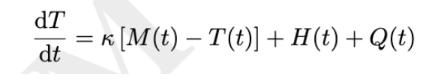 dT dt k [M (t)  T(t)] + H(t) + Q(t)