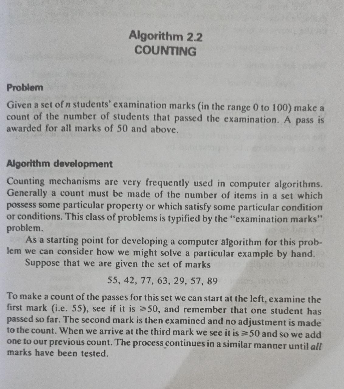 Algorithm 2.2 COUNTING Problem Given a set of n students' examination marks (in the range 0 to 100) make a