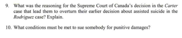 9. What was the reasoning for the Supreme Court of Canada's decision in the Carter case that lead them to