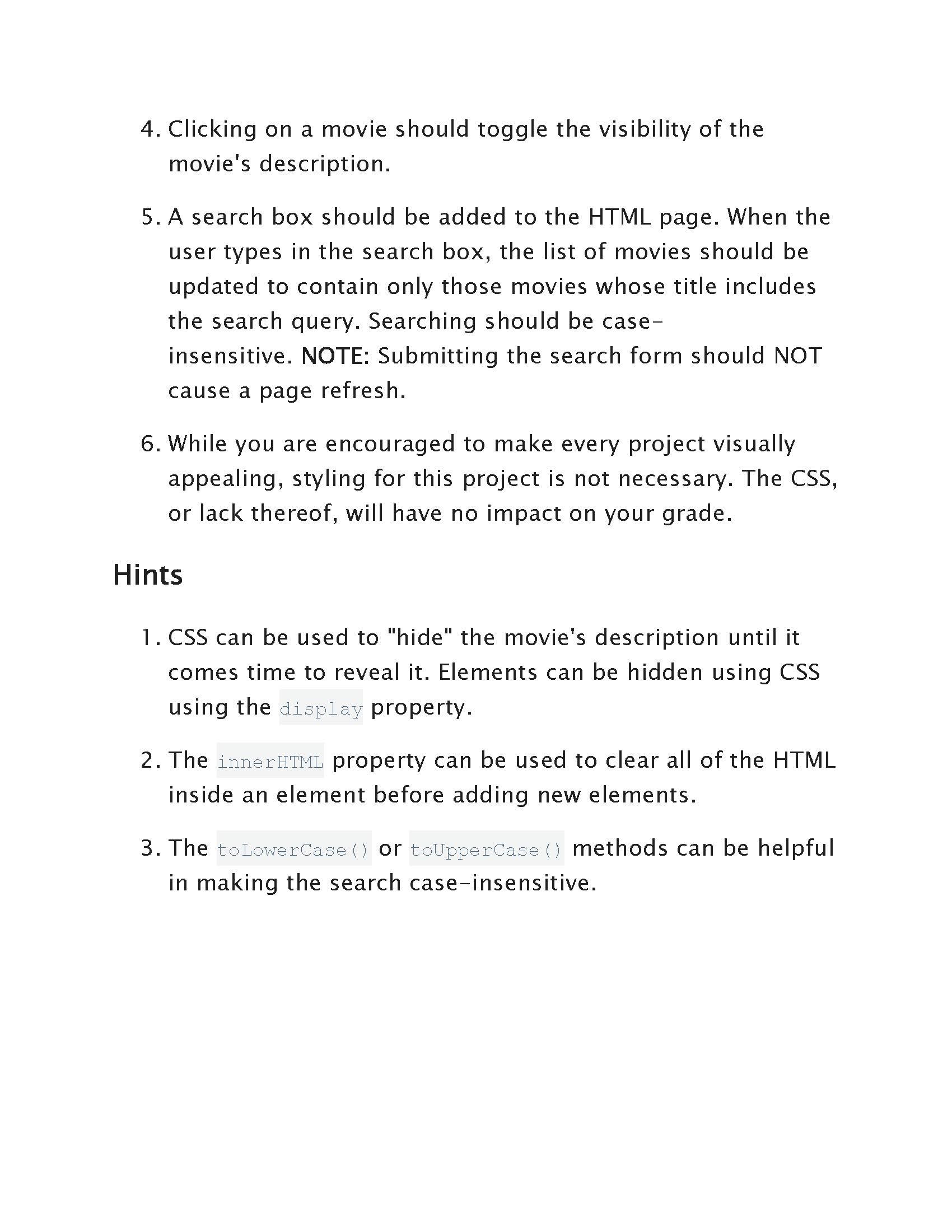 4. Clicking on a movie should toggle the visibility of the movie's description. 5. A search box should be