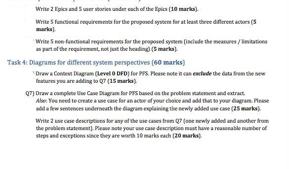 Write 2 Epics and 5 user stories under each of the Epics (10 marks). Write 5 functional requirements for the