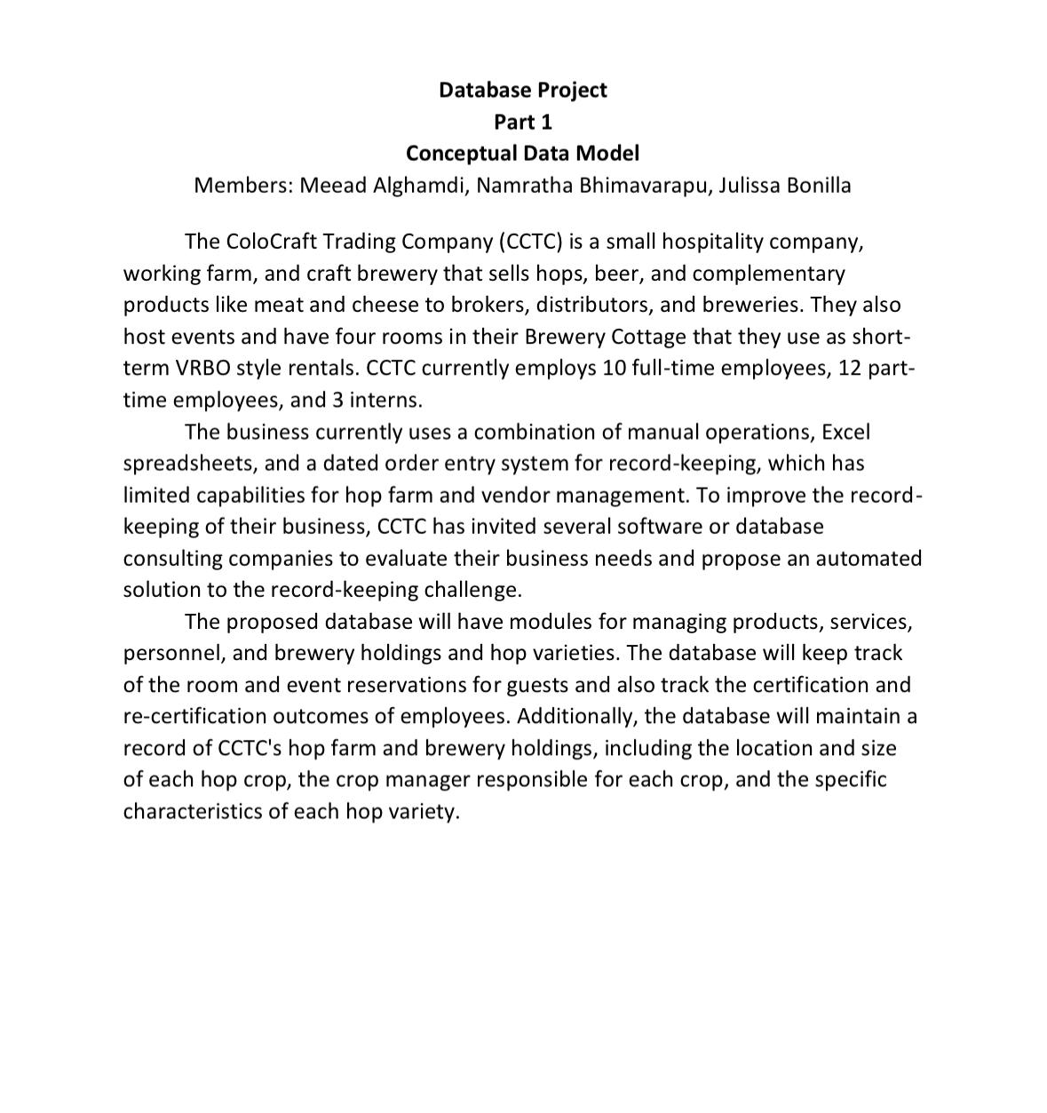 Database Project Part 1 Conceptual Data Model Members: Meead Alghamdi, Namratha Bhimavarapu, Julissa Bonilla