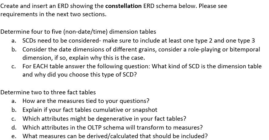 Create and insert an ERD showing the constellation ERD schema below. Please see requirements in the next two
