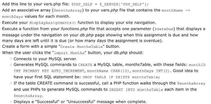 Add this line to your vars.php file: $PHP_SELF $_SERVER['PHP_SELF']; Add an associative array ($monthsArray)