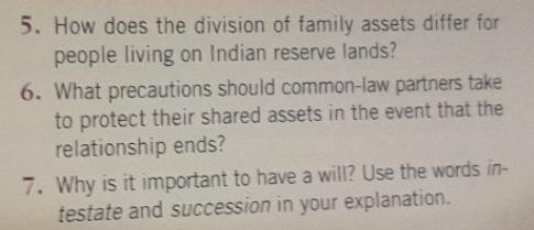 5. How does the division of family assets differ for people living on Indian reserve lands? 6. What