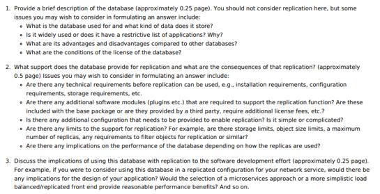 1. Provide a brief description of the database (approximately 0.25 page). You should not consider replication
