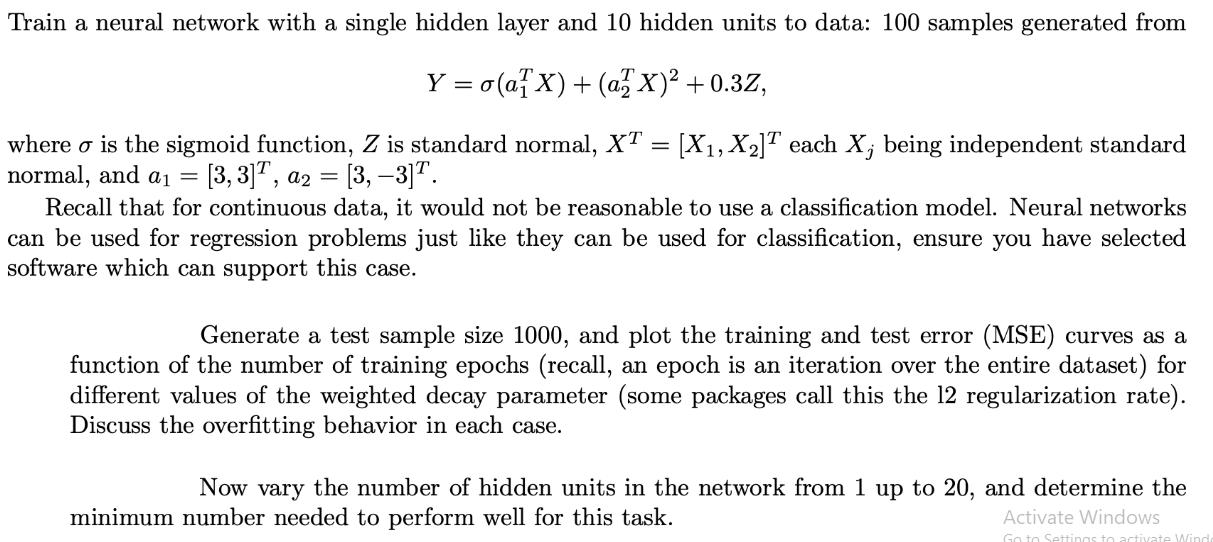 Train a neural network with a single hidden layer and 10 hidden units to data: 100 samples generated from Y =