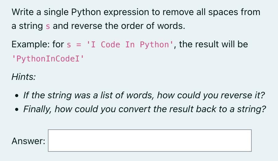 Write a single Python expression to remove all spaces from a string s and reverse the order of words.