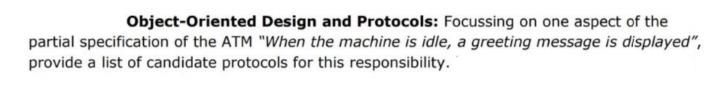 Object-Oriented Design and Protocols: Focussing on one aspect of the partial specification of the ATM 