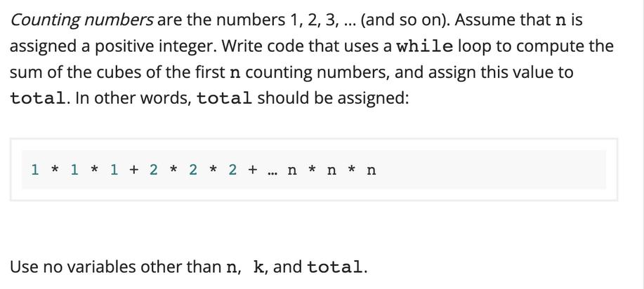 Counting numbers are the numbers 1, 2, 3, ... (and so on). Assume that n is assigned a positive integer.