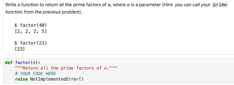 Write a function to return all the prime factors of n, where n is a parameter (Hint: you can call your prime