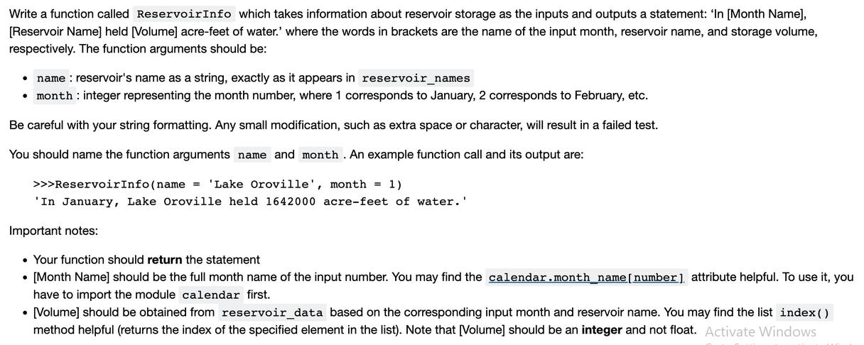 Write a function called ReservoirInfo which takes information about reservoir storage as the inputs and
