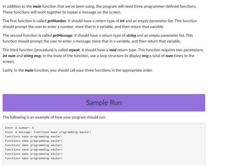 In addition to the main function that we've been using, the program will need three programmer-defined