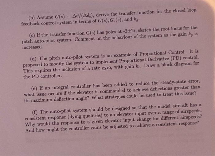 (b) Assume G(s) = A0/(A6), derive the transfer function for the closed loop feedback control system in terms