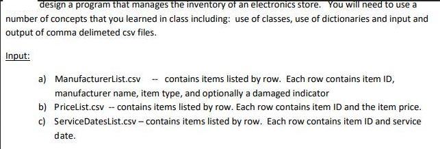 design a program that manages the inventory of an electronics store. You will need to use a number of