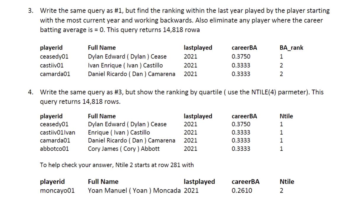 3. Write the same query as #1, but find the ranking within the last year played by the player starting with