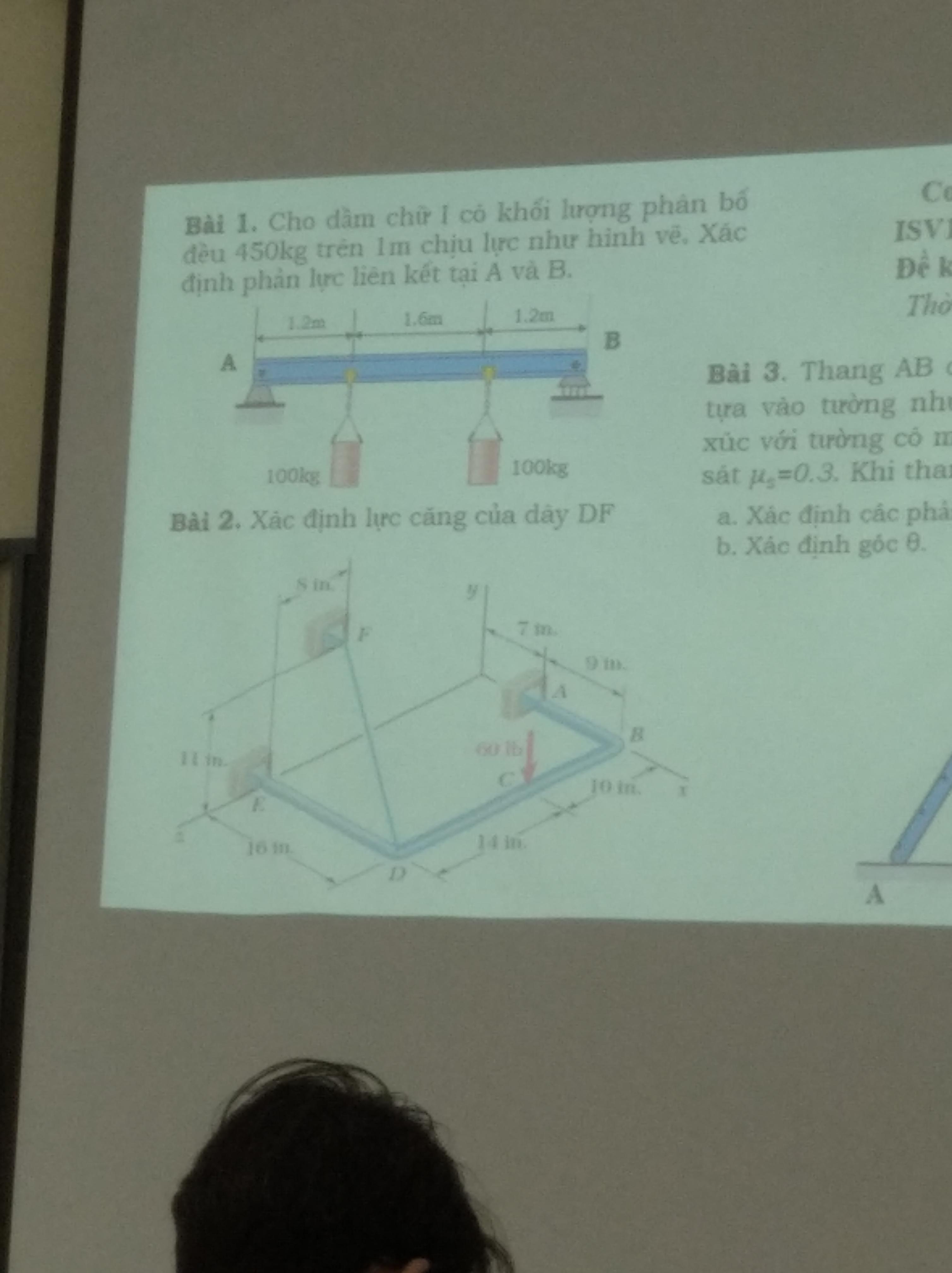 Bi 1. Cho dm ch I c khi lng phn b u 450kg trn m chu lc nh hnh v. Xc nh phn lc lin kt ti A v B. 1.2m A B 100kg