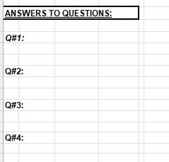 ANSWERS TO QUESTIONS: Q#1: Q#2: Q#3: Q#4: