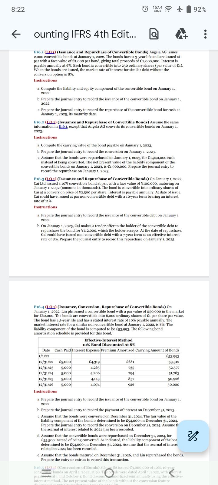 8:22 ounting IFRS 4th Edit... E16.1 (LO 1) (Issuance and Repurchase of Convertible Bonds) Angela AG issues
