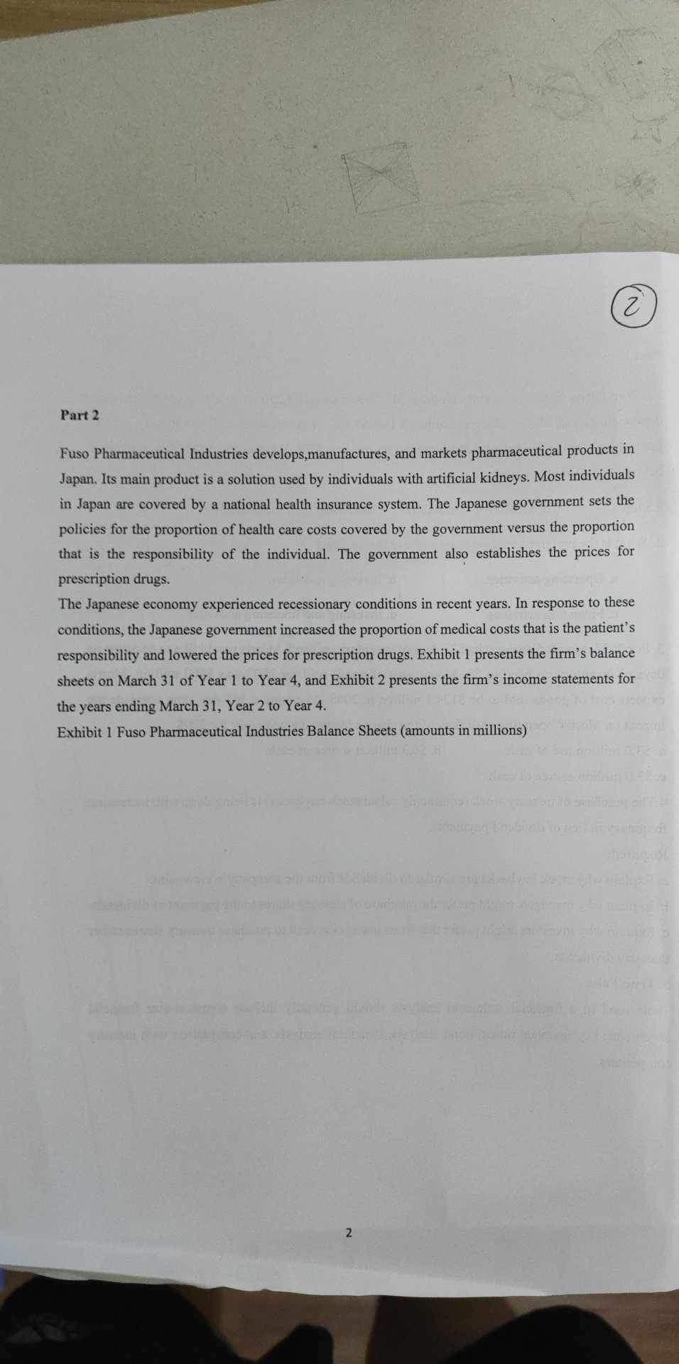 Part 2 2 Fuso Pharmaceutical Industries develops,manufactures, and markets pharmaceutical products in Japan.