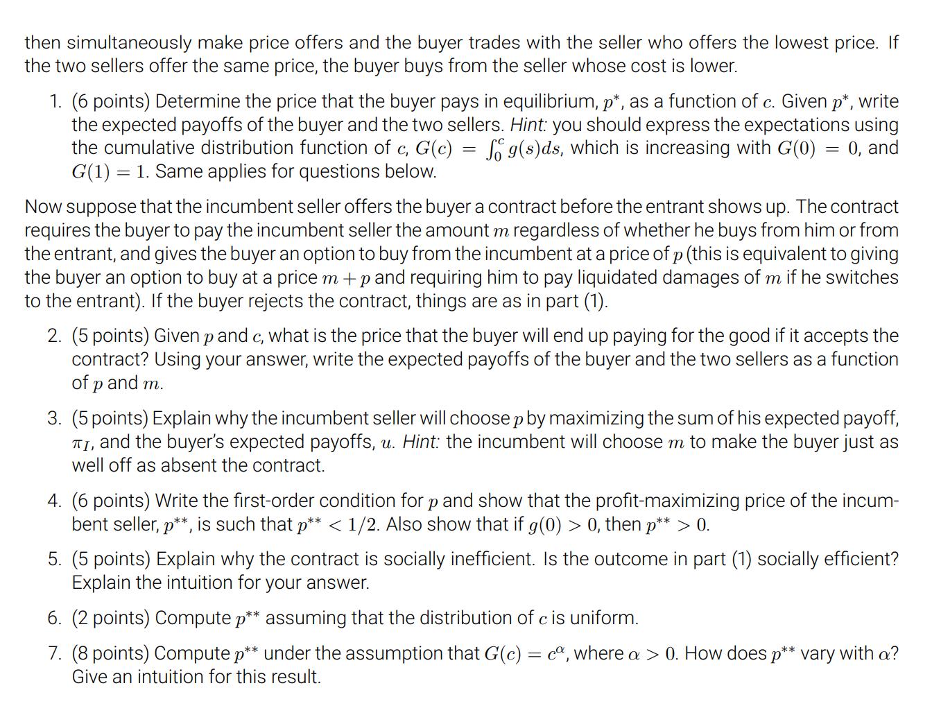 then simultaneously make price offers and the buyer trades with the seller who offers the lowest price. If