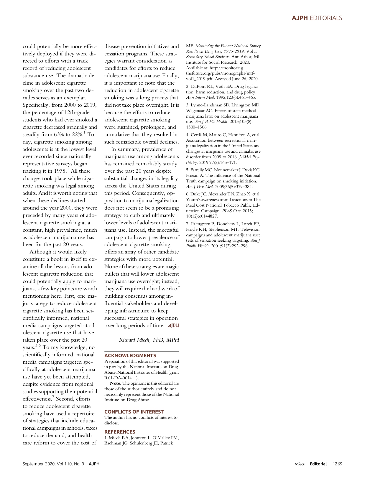 that has not Prevalence Among Adolescents legalized recreational use and had lower