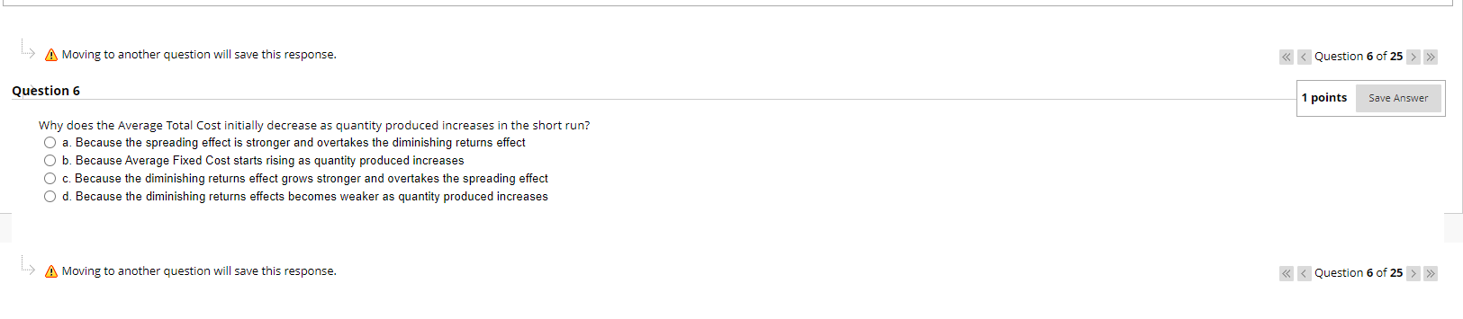 Cost Od. None of the above A Moving to another question will