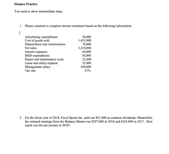 Finance Practice You need to show intermediate steps. 1. Please construct a