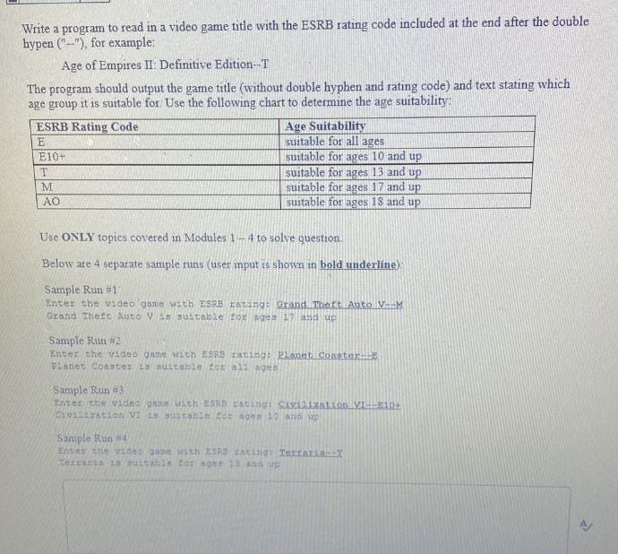 Write a program to read in a video game title with the