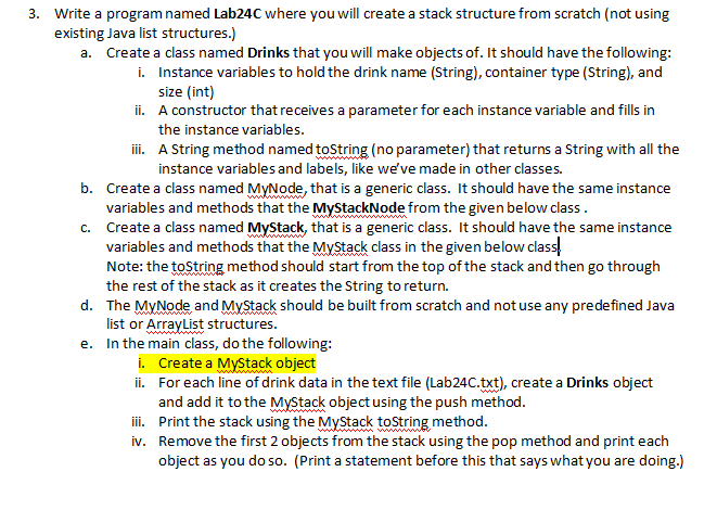 3. Write a program named Lab24C where you will create a stack