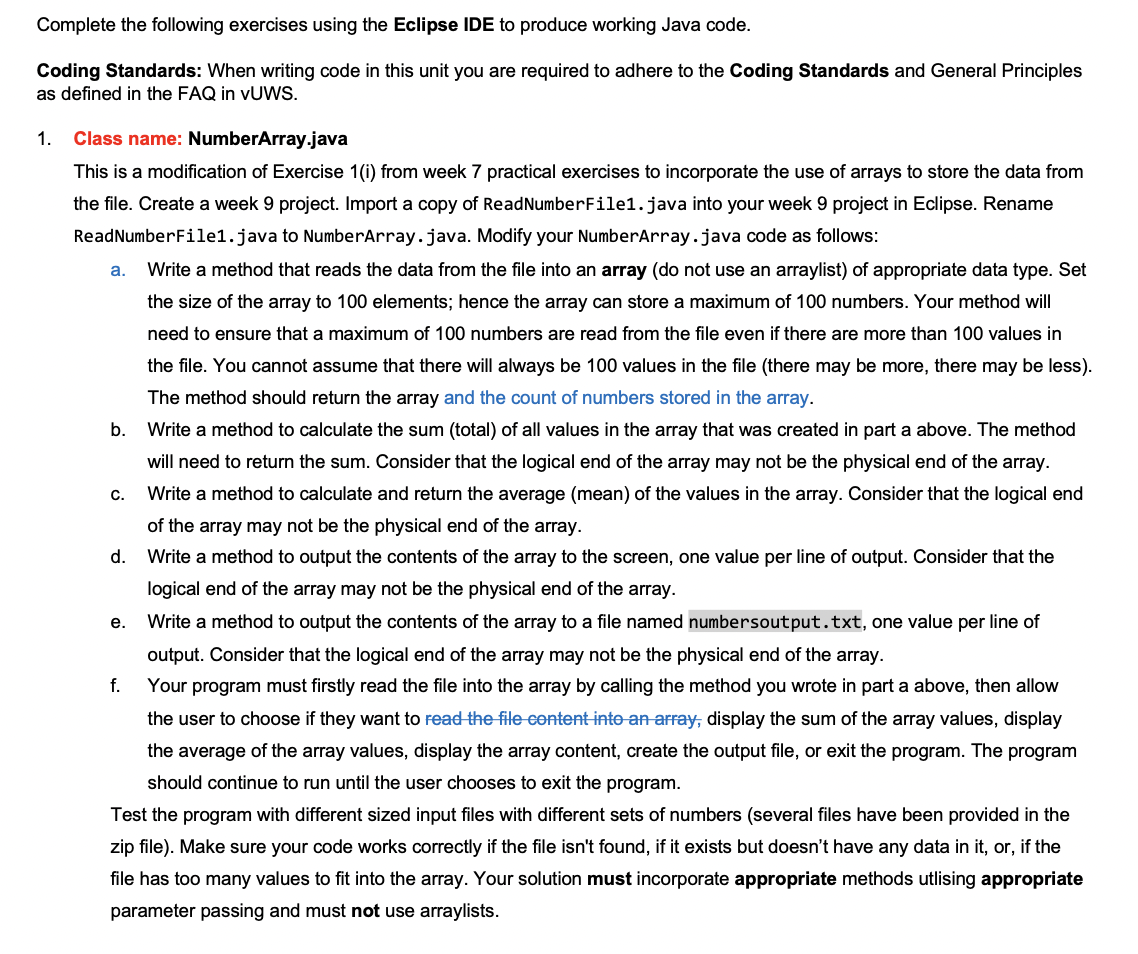 Complete the following exercises using the Eclipse IDE to produce working Java
