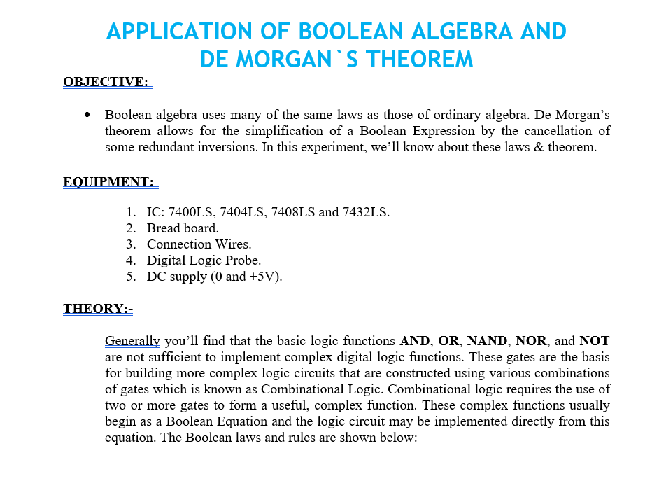 APPLICATION OF BOOLEAN ALGEBRA AND DE MORGAN`S THEOREM OBJECTIVE:- Boolean algebra uses