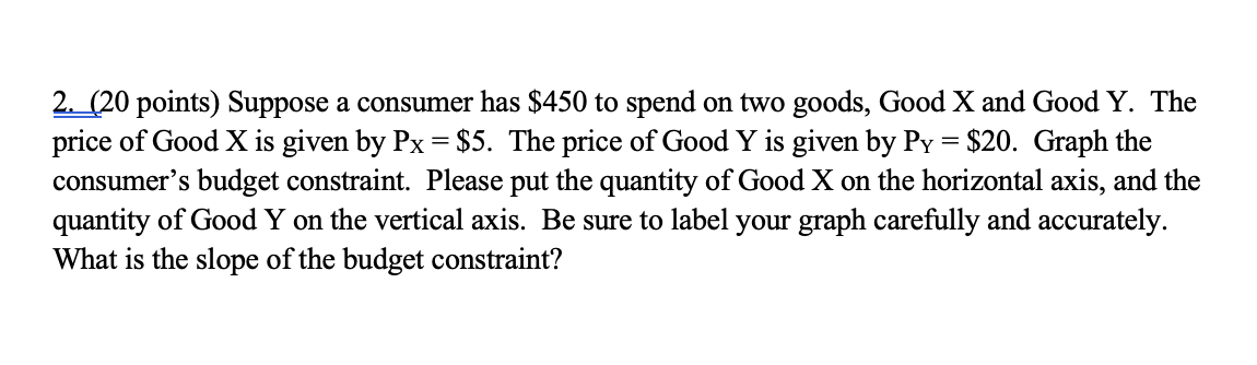 as perfect complements. Her utility function is given by U MIN [2X,