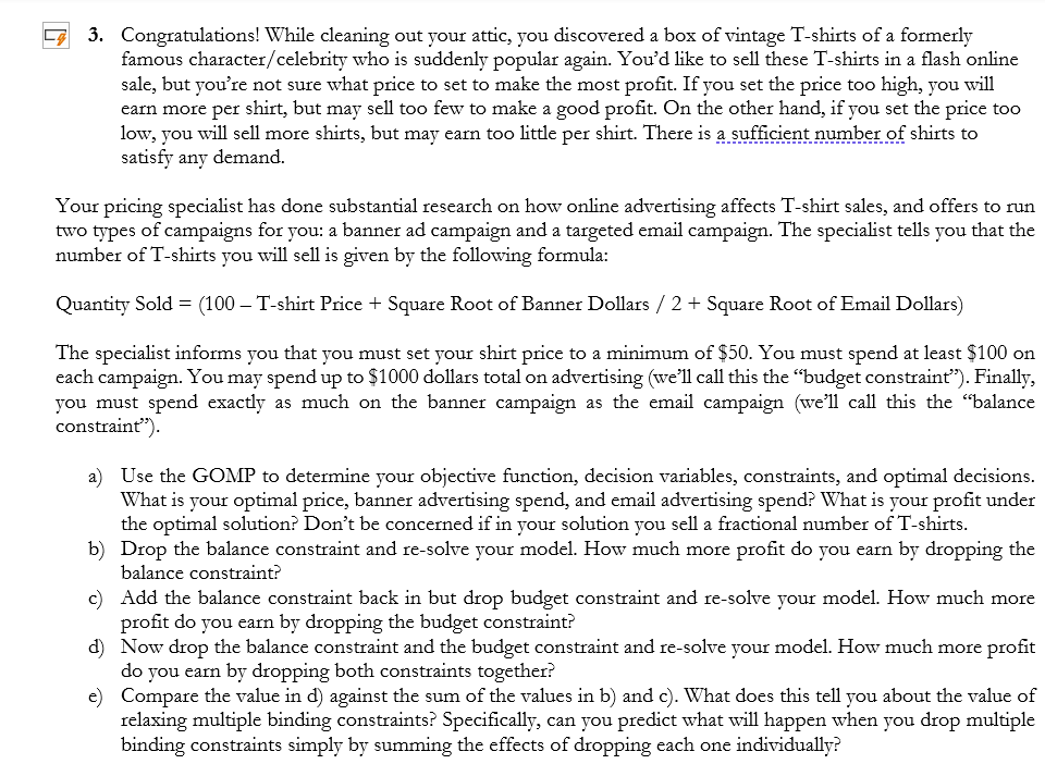 Modeling Procedure (GOMP) to set up your problem: i. Define your model