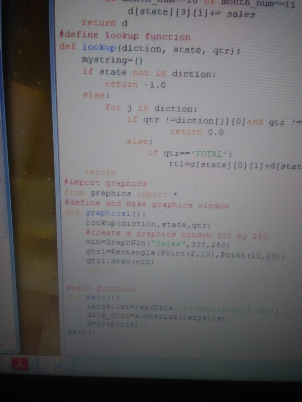 return d #define lookup function def lookup (diction, state, qtr): mystring=() if